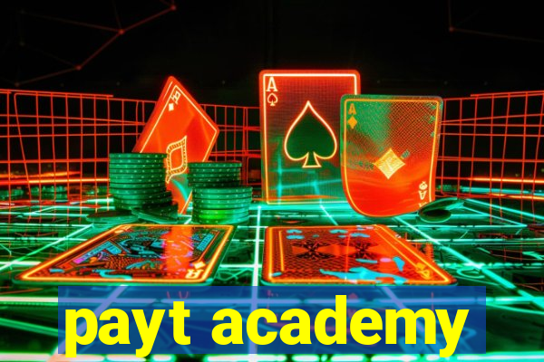 payt academy